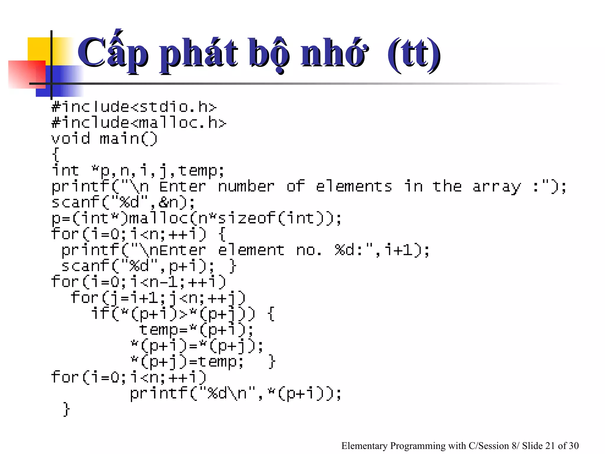 Cấp phát bộ nhớ  (tt) 