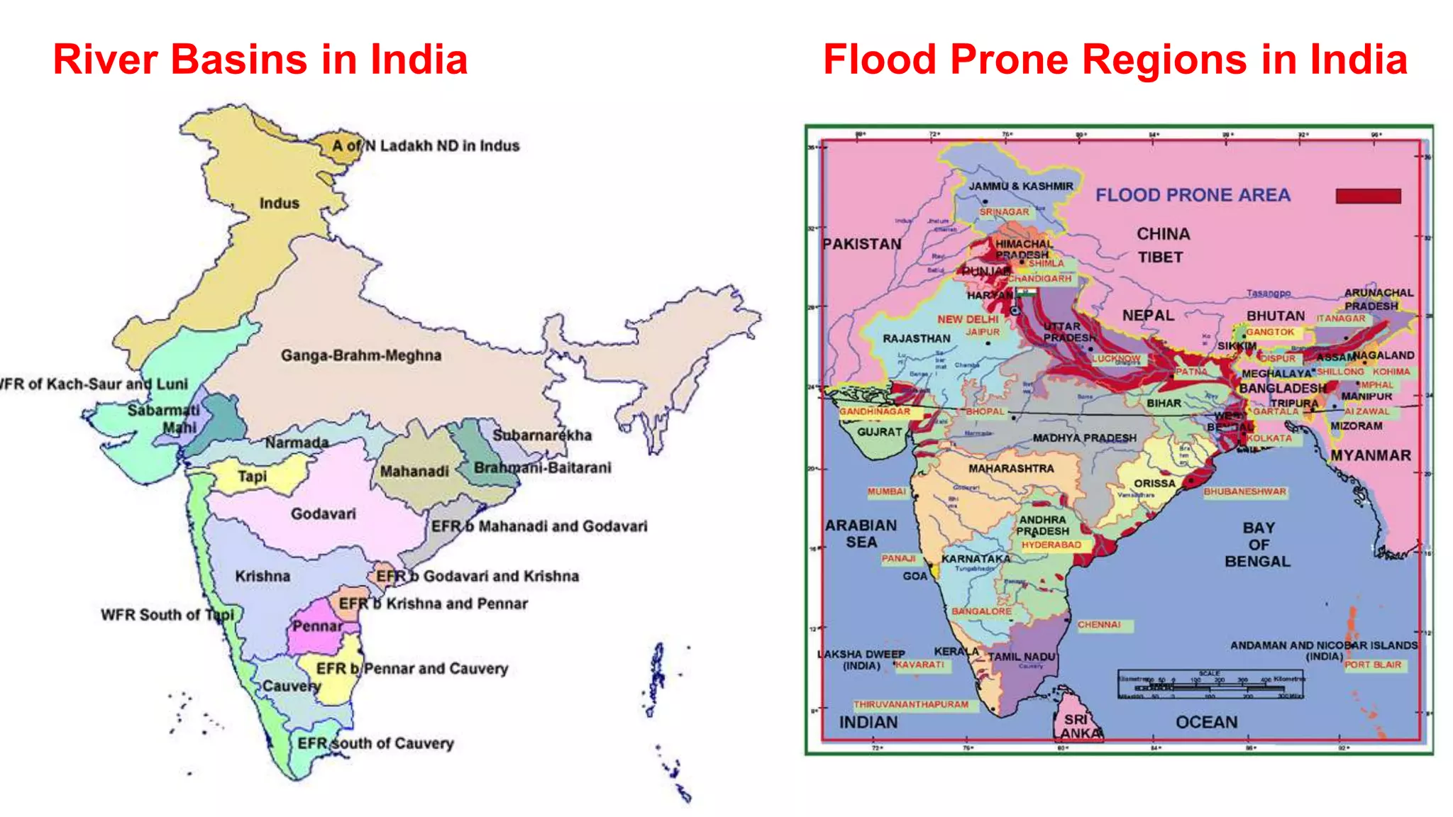 River Basins in India Flood Prone Regions in India
 