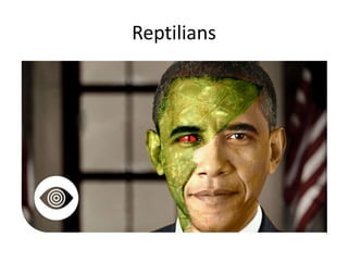 Reptilians
 