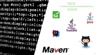 11
TECH
STACK
 