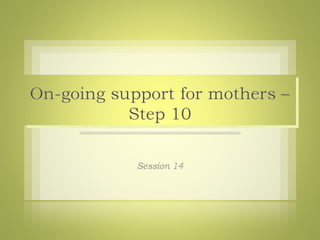 Breastfeeding Module 5: Session 14