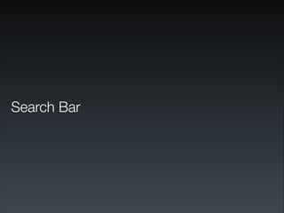 Search Bar
 