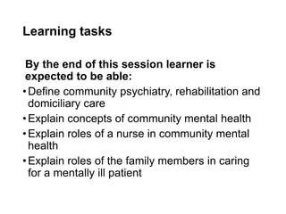 Session 17 Concepts of Community Mental Health Care.pptx