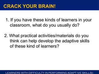 SESSION 1 Difficulty in Performing Adaptive Skills.pptx