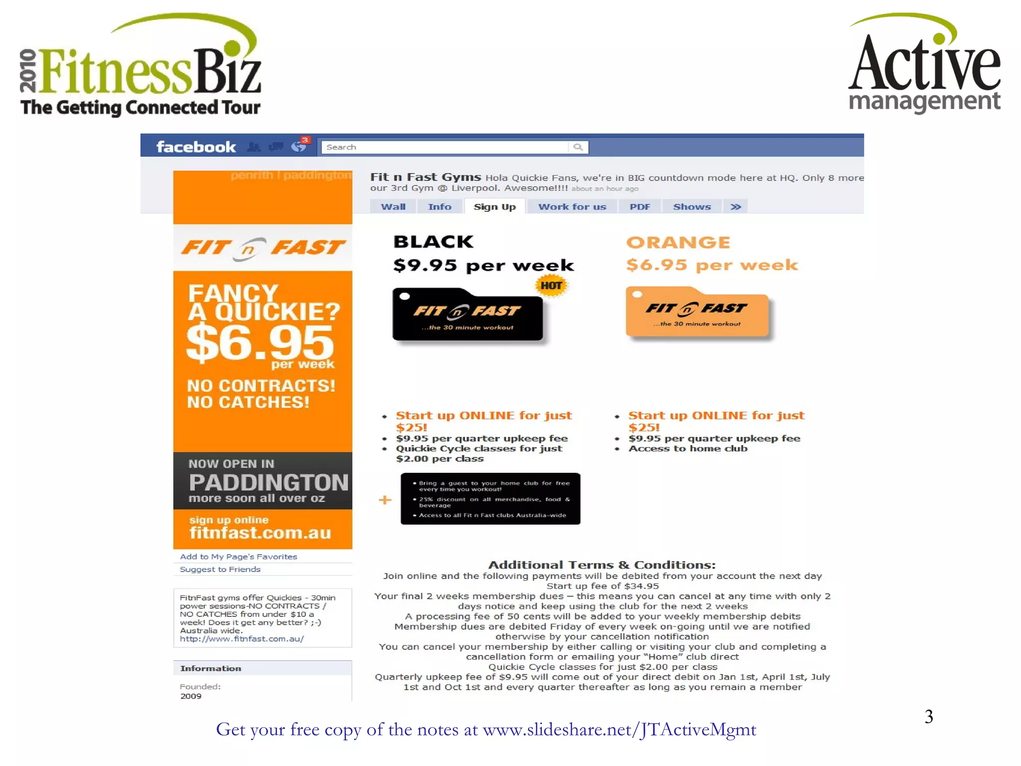 Get your free copy of the notes at www.slideshare.net/JTActiveMgmt
3
 