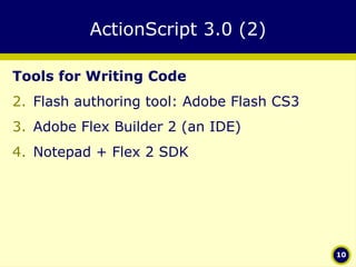 Actionscript 3 - Session 1 Introduction To As 3 | PPT