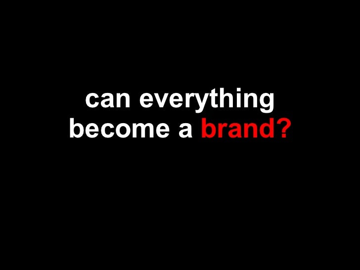 Session 1 Introduction To Branding 2011 2012