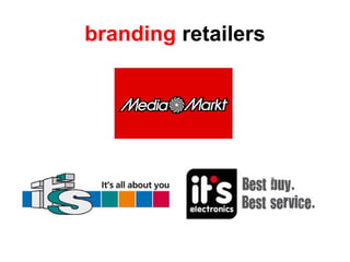 branding retailers
 