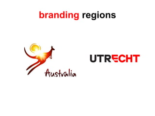 branding regions
 