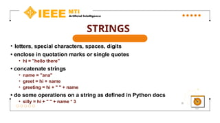 Introduction to python presentation by IEEE | PPTX