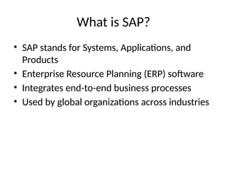Session_1_SAP_Basics_Full_Content with Step by Step Process | PPTX