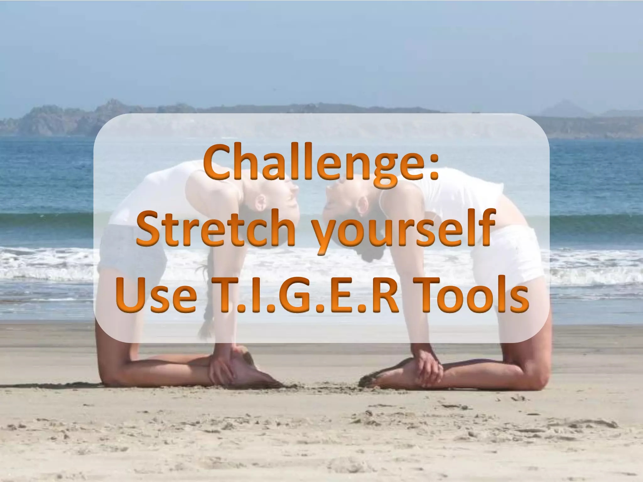 Session 1 Tiger Tools Slide Share