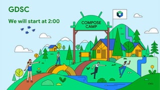 GDSC
We will start at 2:00
 