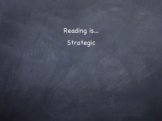 Reading is… Strategic 