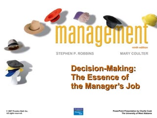 Decision-Making: The Essence of the Manager’s Job 