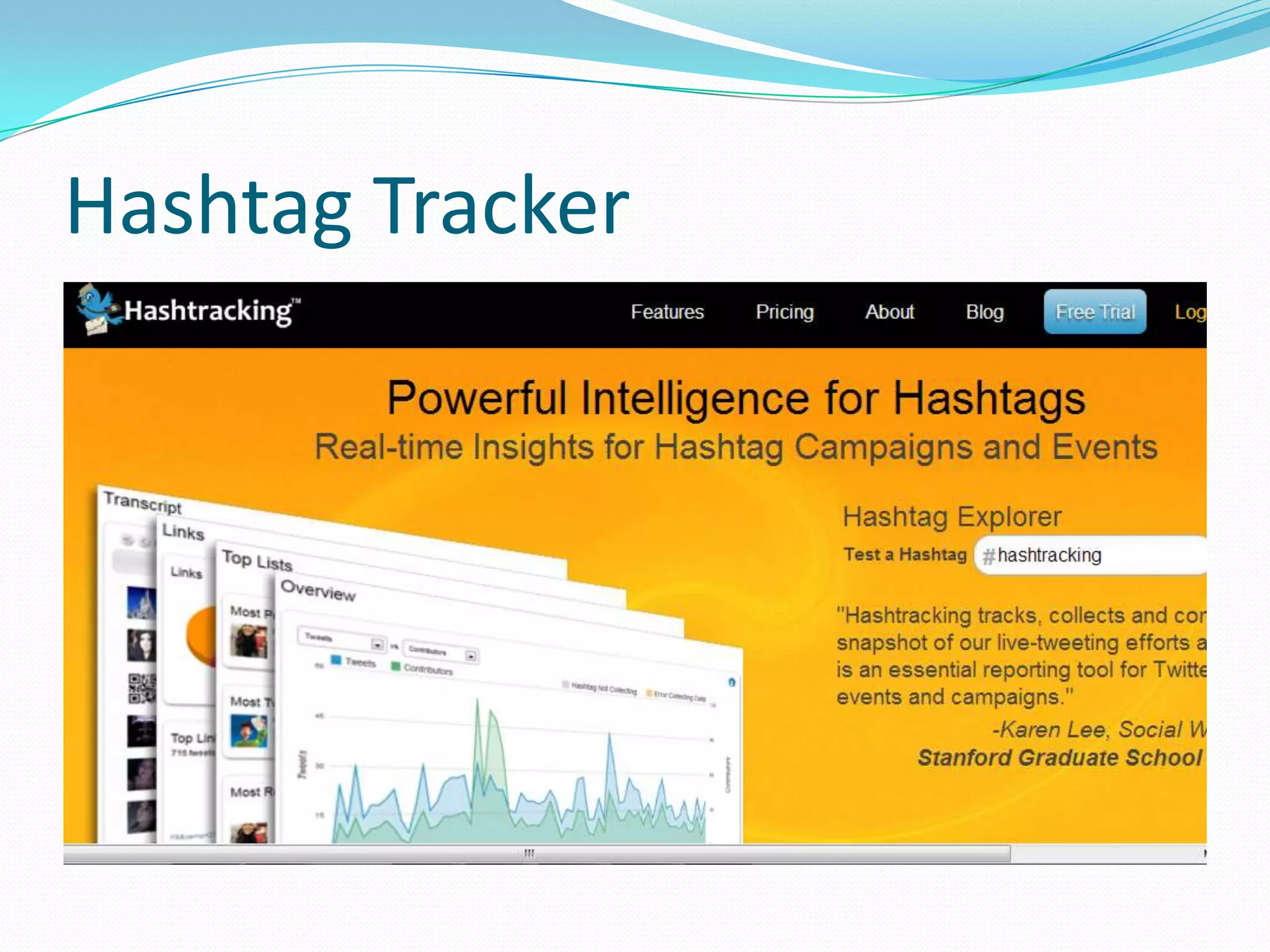 Hashtag Tracker
 