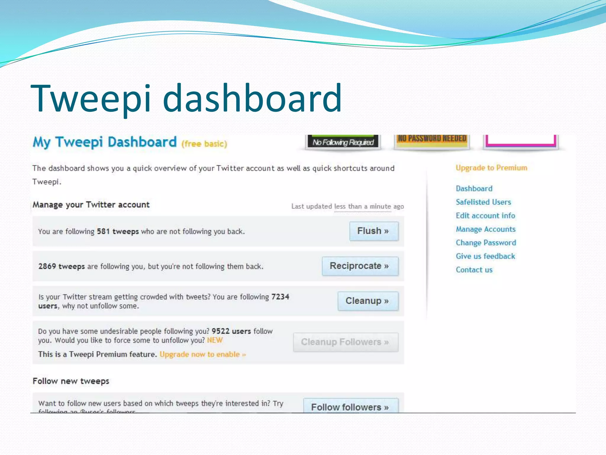 Tweepi dashboard
 