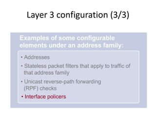 Layer 3 configuration (3/3)
 