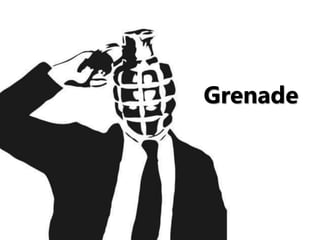Grenade
 