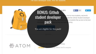 BONUS: Github
student developer
pack
You are eligible for this pack!
 