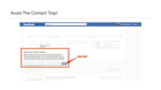 Avoid The Contact Trap!
 