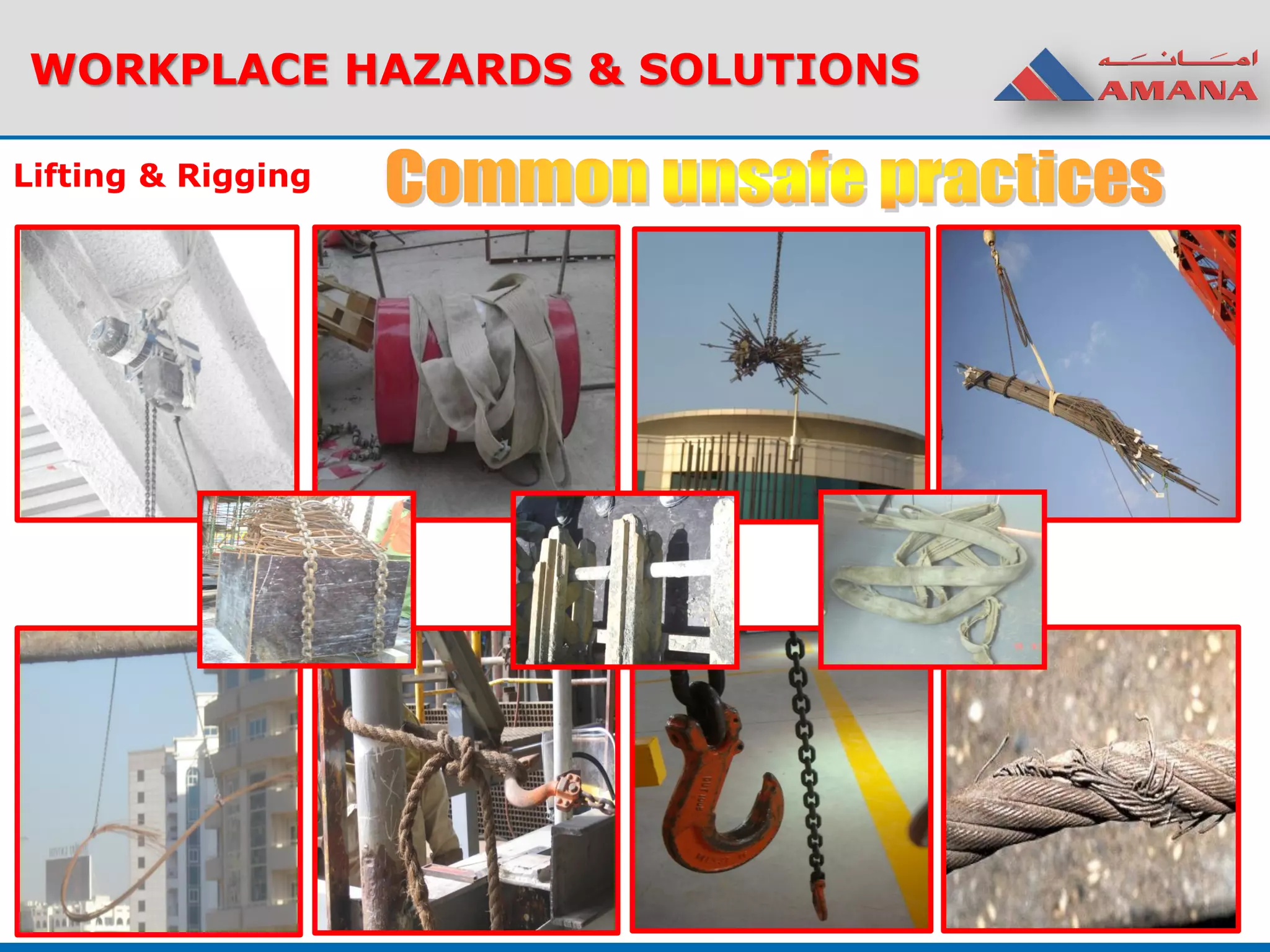WORKPLACE HAZARDS & SOLUTIONS
Lifting & Rigging
 