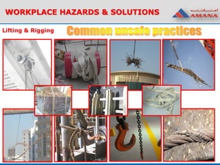 WORKPLACE HAZARDS & SOLUTIONS
Lifting & Rigging
 