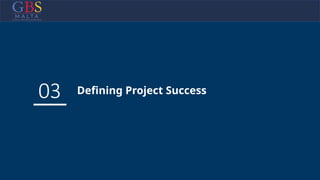 03 Defining Project Success
 