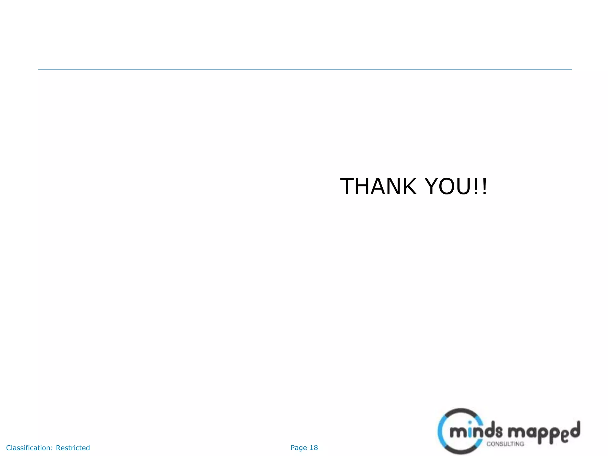 Page 18Classification: Restricted
THANK YOU!!
 