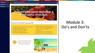 Module 3:
Do’s and Don’ts
 
