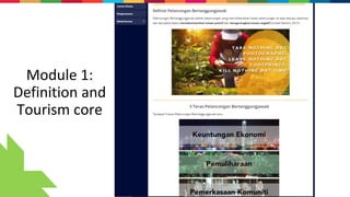 Module 1:
Definition and
Tourism core
 