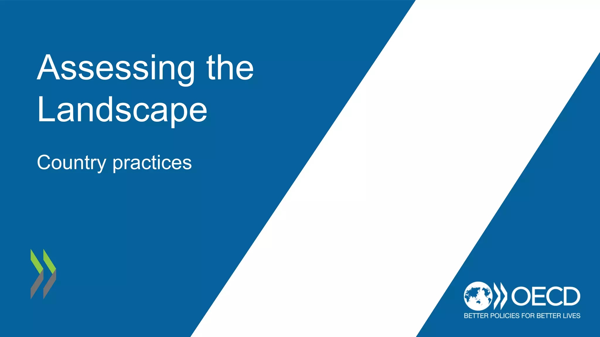 Presentation by OECD Session 2 assessing the landscape on