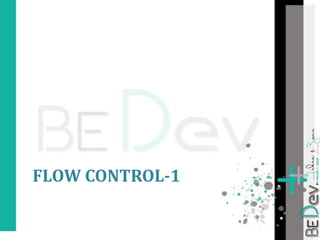 FLOW CONTROL-1
 