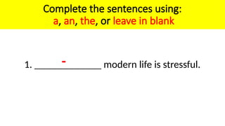 Sentences With Leave Session 2 grammar review, articles a, an, the | PPTX