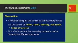 The first step of the nursing process is | PPTX