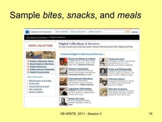 Sample  bites ,  snacks , and  meals 