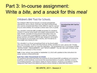 Part 3: In-course assignment:  Write a  bite , and a  snack  for this  meal   