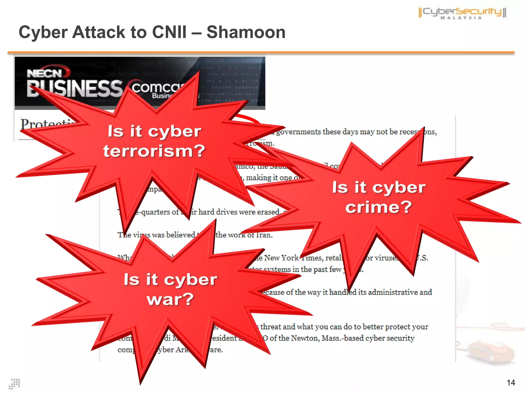 14
Cyber Attack to CNII – Shamoon
 