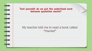 A File Explaining the Use of Quotations in Writing | PDF
