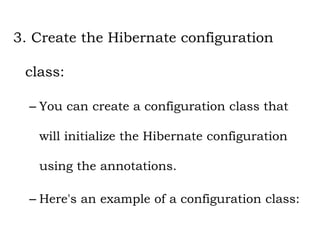 Session 3 - hibernate - Configuration with Annotations.pptx