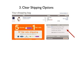 3. Clear Shipping Options
 