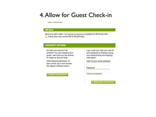 4. Allow for Guest Check-in
 
