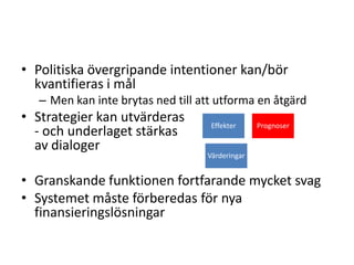 Finns förbättringspotential