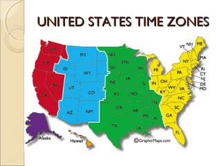 UNITED STATES TIME ZONESUNITED STATES TIME ZONES
 