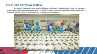 According to Business Insider April 2019 Report on Emirates Flight Kitchen in Dubai, it is the world’s
largest catering fa...
