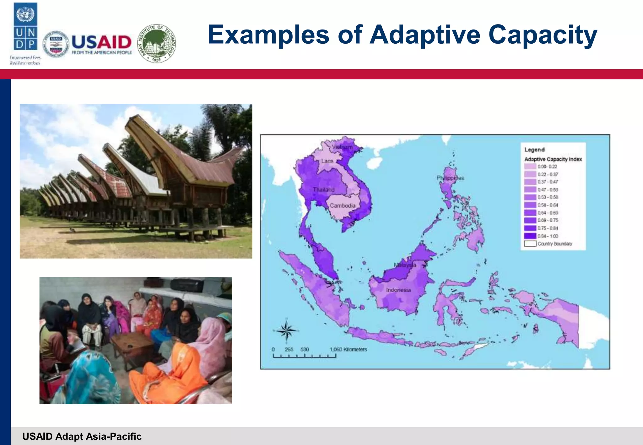 USAID Adapt Asia-Pacific
Examples of Adaptive Capacity
 