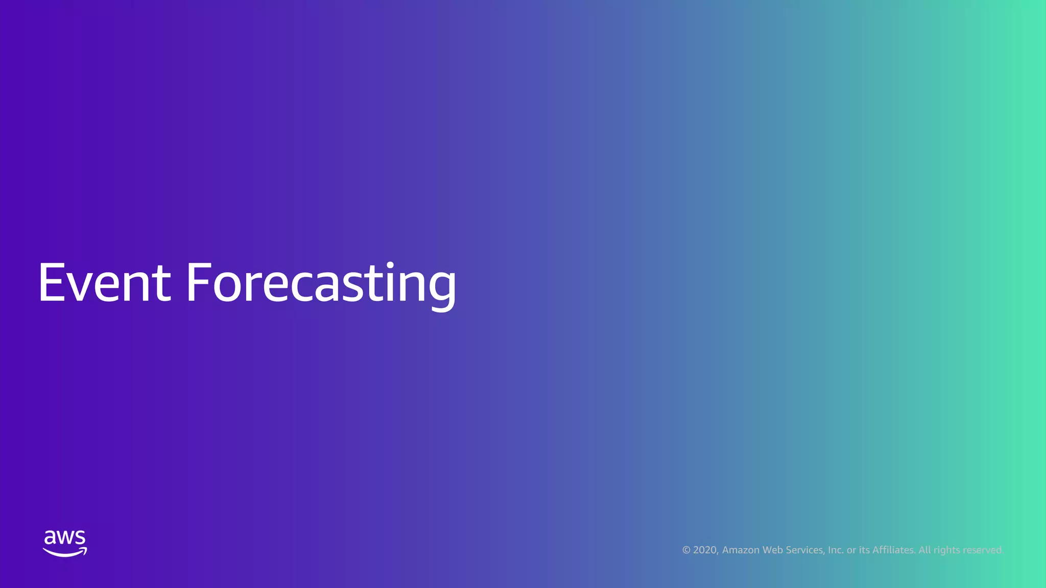 © 2020, Amazon Web Services, Inc. or its Affiliates. All rights reserved.
 