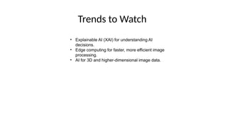 AI TOOLS AND TECHNIQUES FOR IMAGE PROCESSING | PPTX