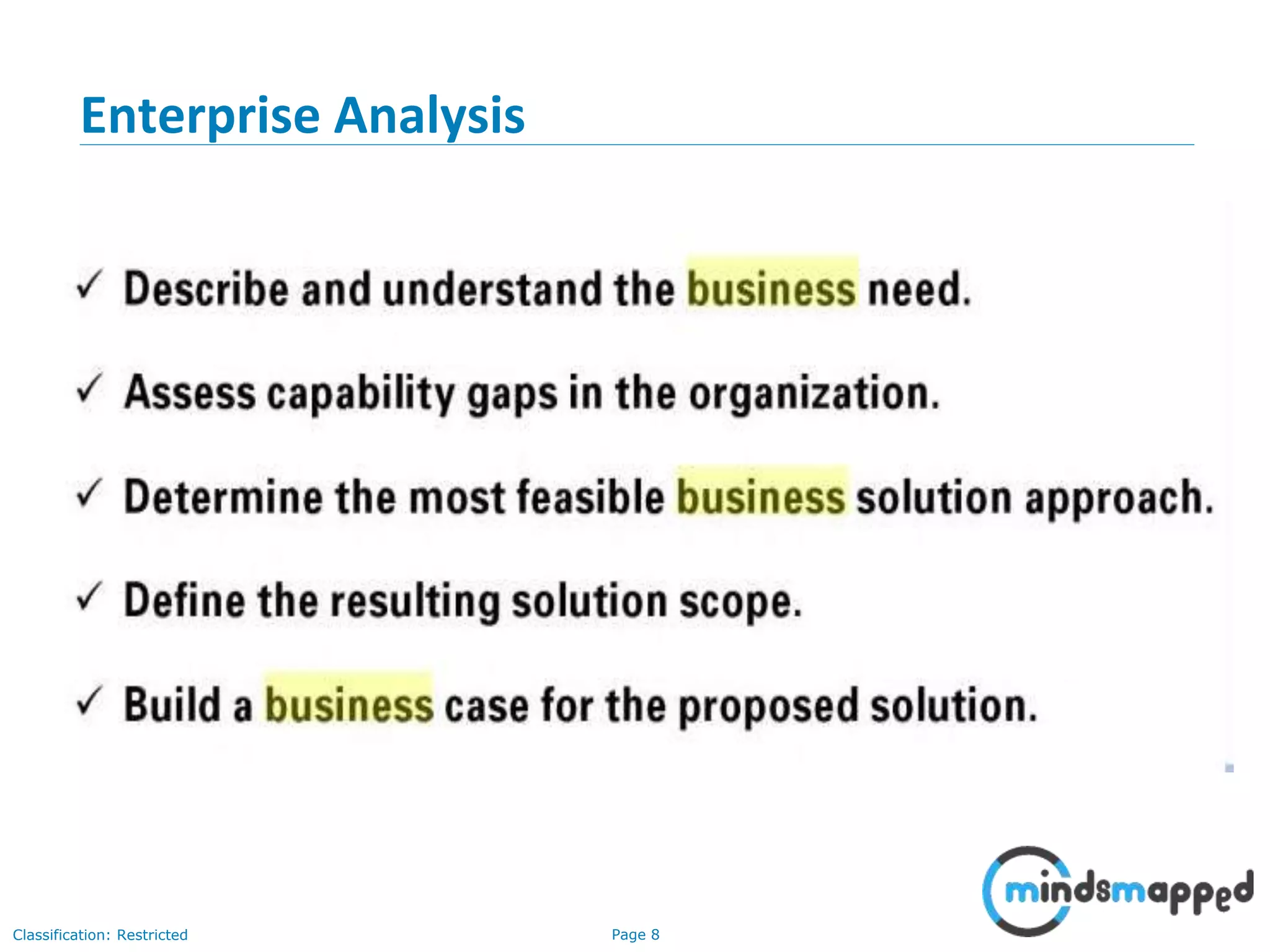 Page 8Classification: Restricted
Enterprise Analysis
 