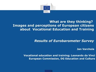What are they thinking? Images and perceptions of European citizens about Vocational Education and Training